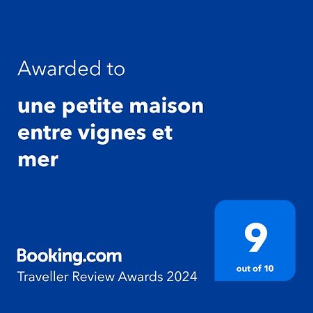 Une Petite Maison Entre Vignes Et Mer ラ・キャディエール・ダズール エクステリア 写真